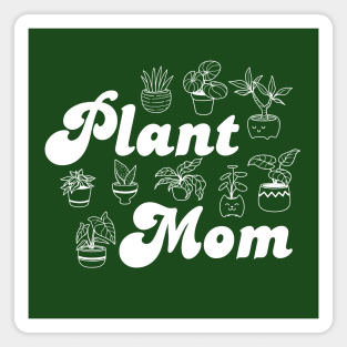 Plant Mom Magnet
